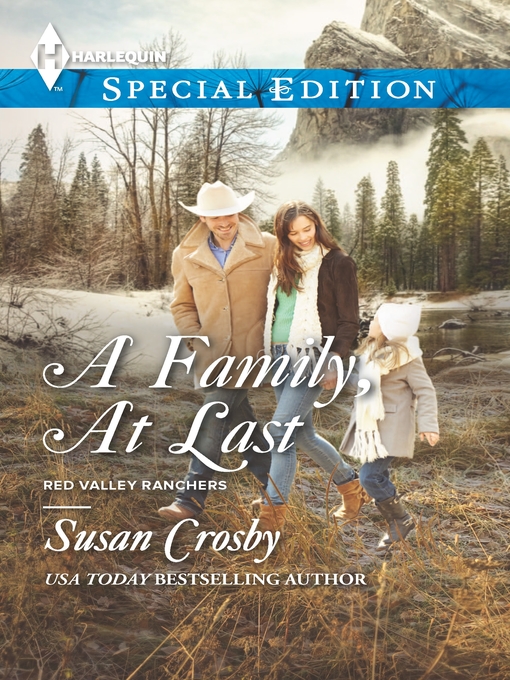 Title details for A Family, At Last by Susan Crosby - Available